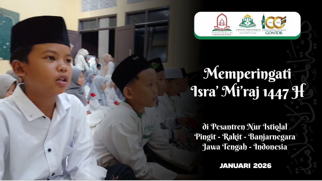 Memperingati Isra' Mi'raj 1447 H di Pesantren Nur Istiqlal
