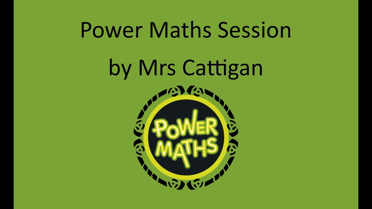 Power Maths Session - September 2021