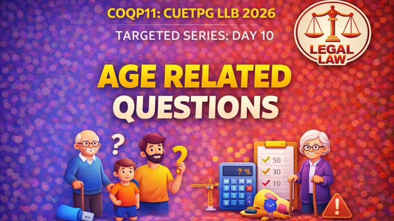 AGE RELATED QUESTIONS | QUANTITATIVE APTITUDE | TARGETED SERIES: DAY 10 | CUET PG | SSC | LEGAL LAW