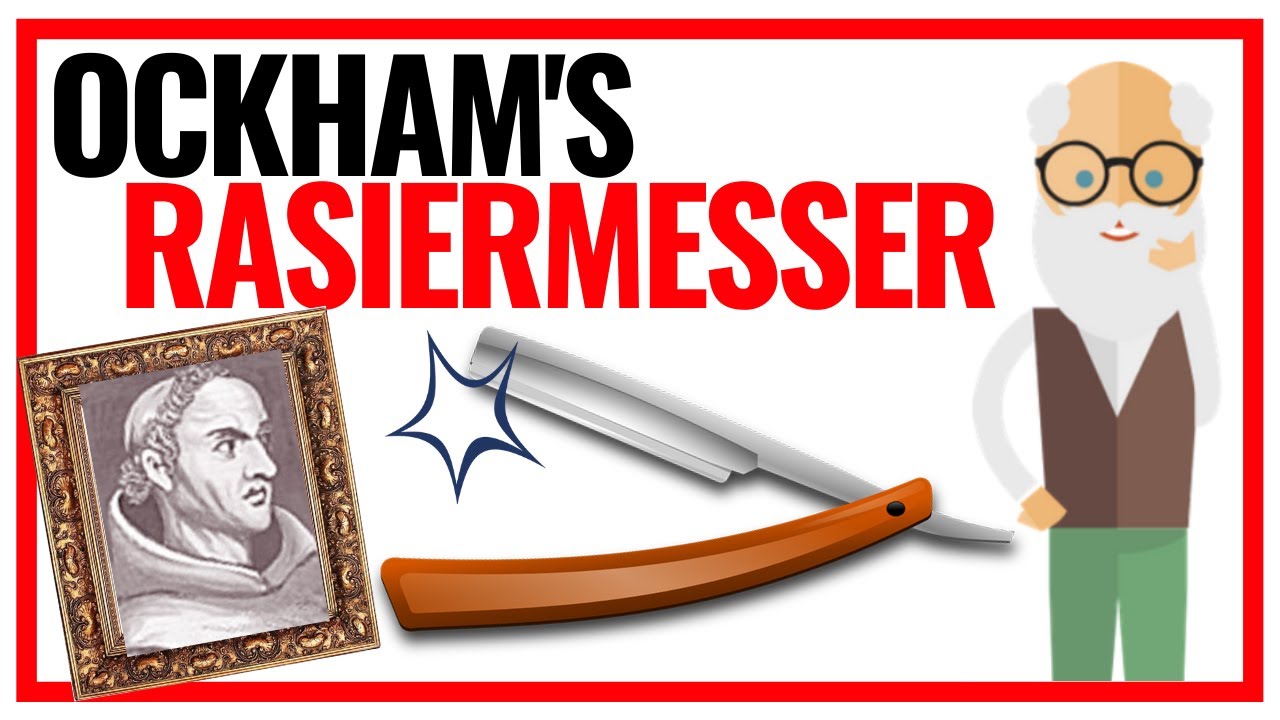 Ockhams Rasiermesser | Das Sparsamkeitsprinzip einfach erklärt 🔬