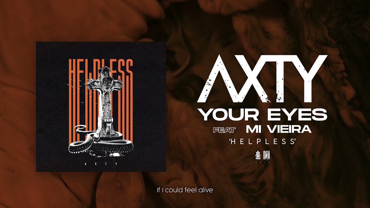 AXTY - YOUR EYES ft. MI VIEIRA