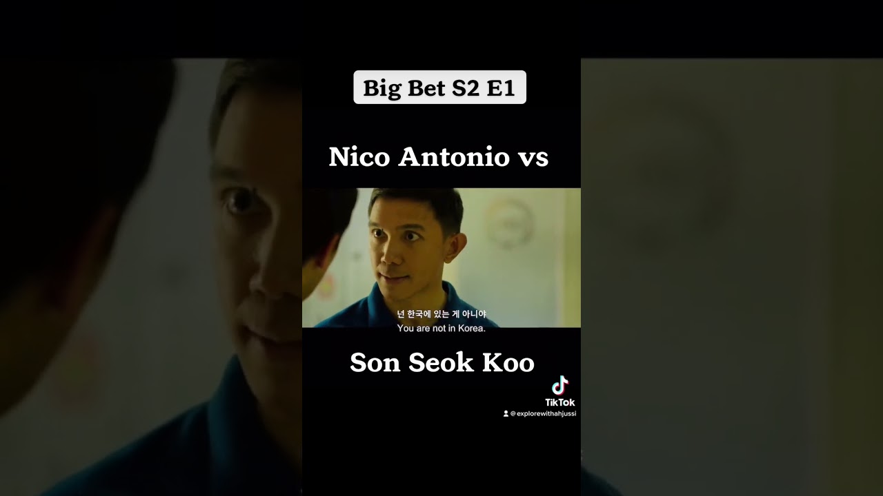 SON SEOK KOO vs NICO ANTONIO in &ldquo;BIG BET&rdquo; #ExplorewithAhjussi #BigBet #SonSeokKoo #Kdrama