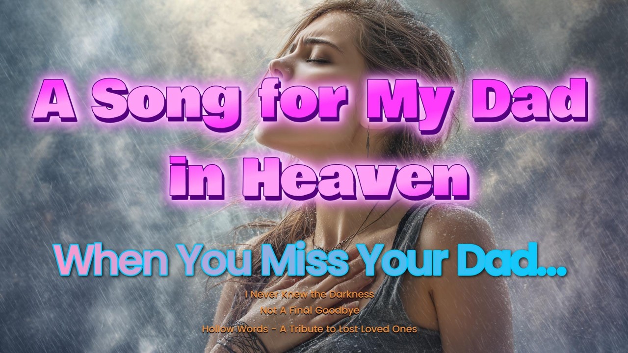 Until We Meet Again - A Song for My Dad　#EmotionalBallad #GriefSupport
