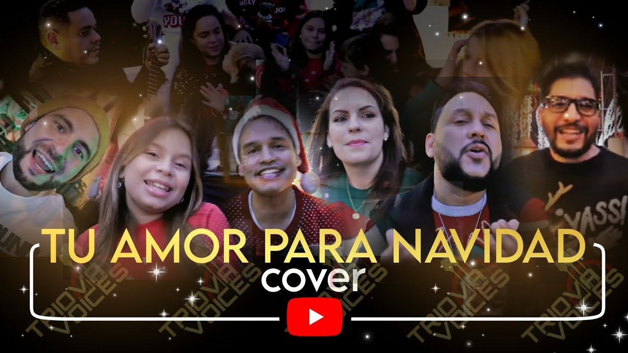 cover | TU AMOR PARA NAVIDAD | TRIOVA VOICES ft. RICARDO THOMPSON ANDREINA & ANASTASIA