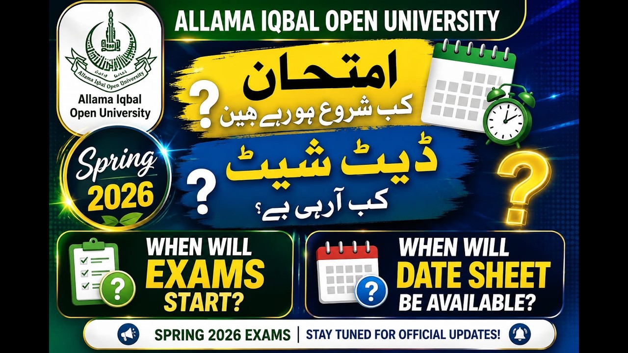 🚨 AIOU Spring 2026 Exams & Date Sheet Update | When Will Exams Start & Date Sheet Be Released?