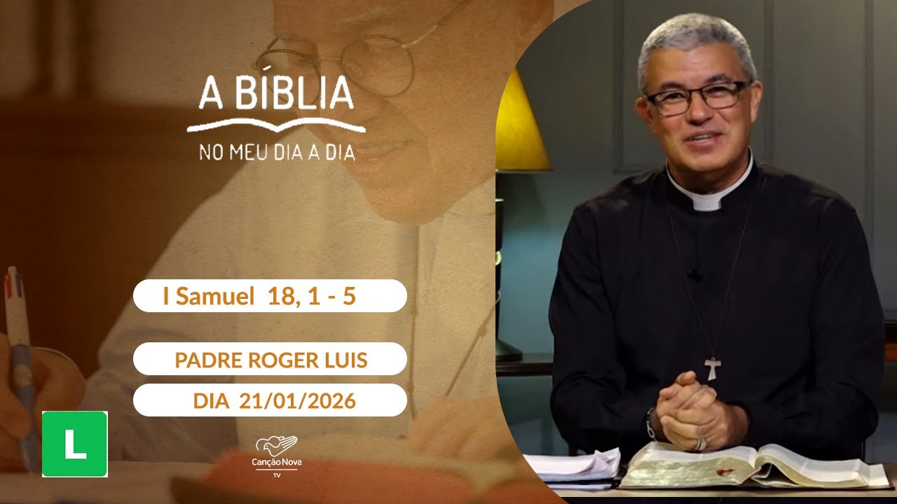 A Bíblia no meu dia a dia - 21/01/2026