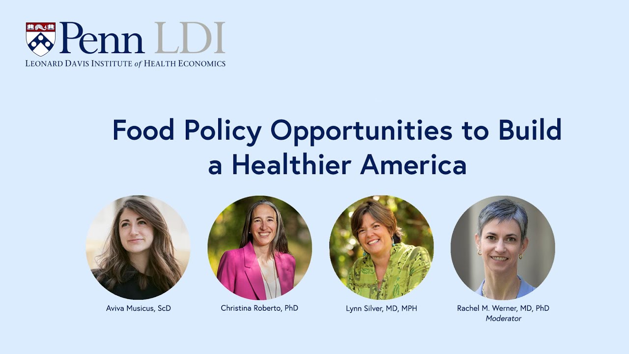 Food Policy Opportunities to Build a Healthier America