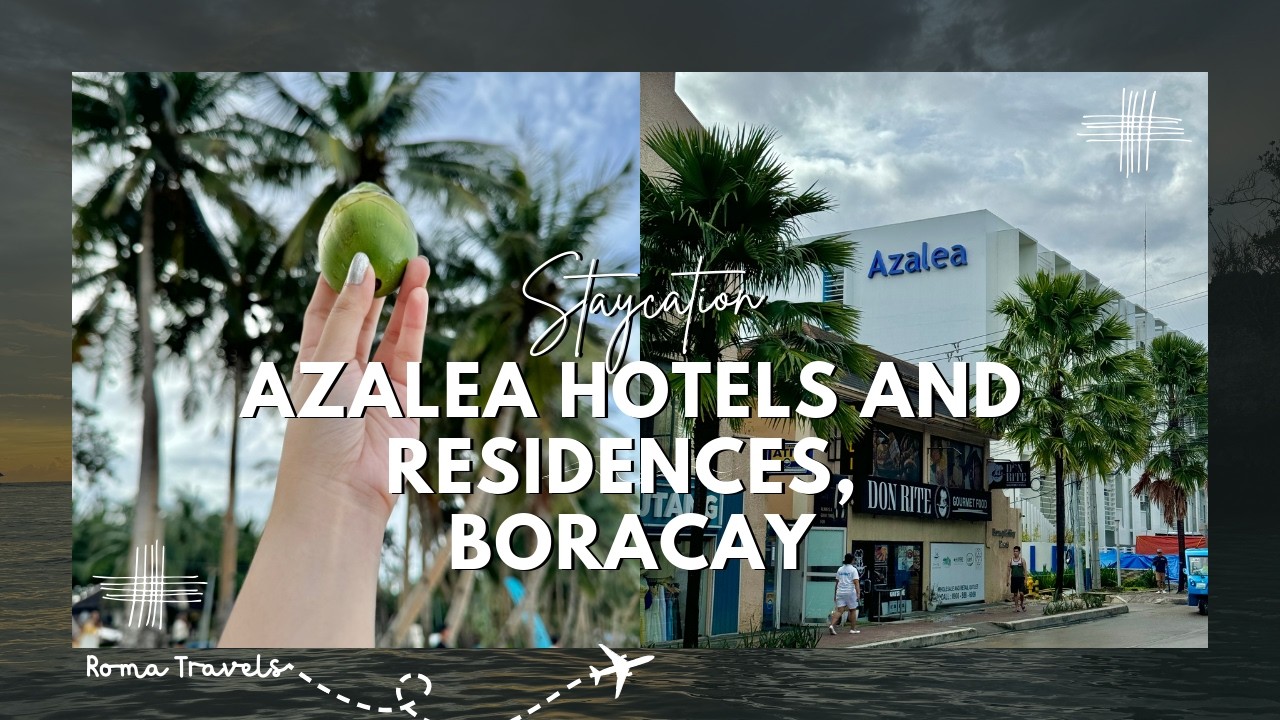 Azalea Hotels and Residences Boracay, Rates, Facilities & Room Tour: ROMA