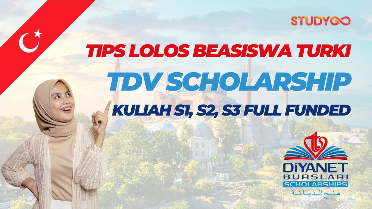 Tips Lolos Beasiswa T&uuml;rkiye Diyanet Vakfı / TDV untuk Kuliah di Turki secara FULL Scholarship