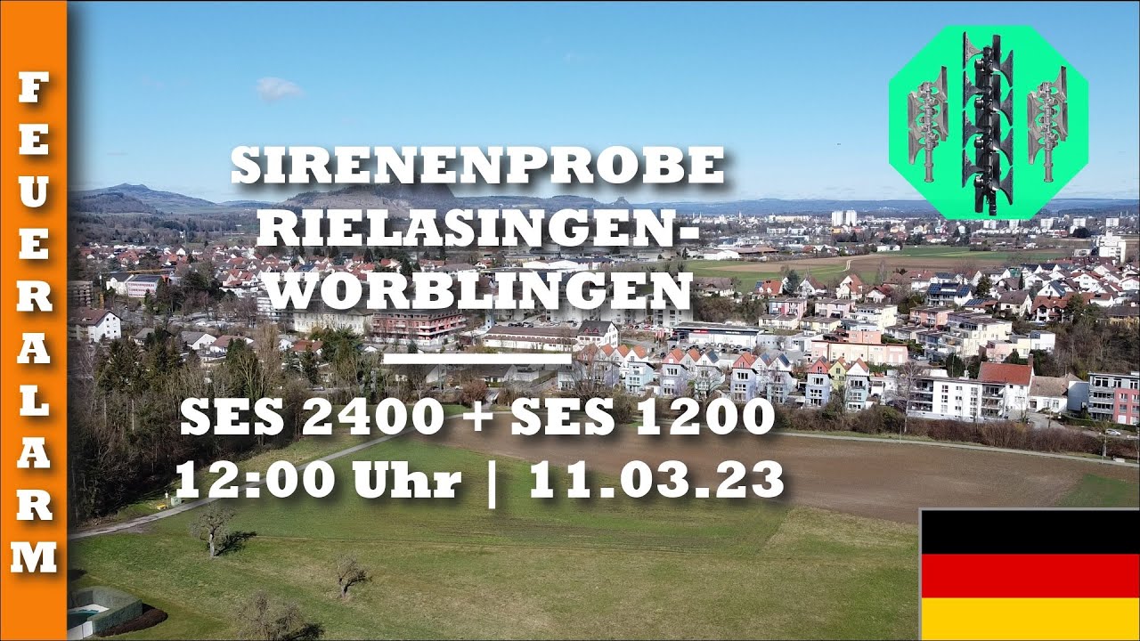 Sirenenprobe Rielasingen-Worblingen | SES 2400 + FME Quattro | 11.03.23 | Feueralarm