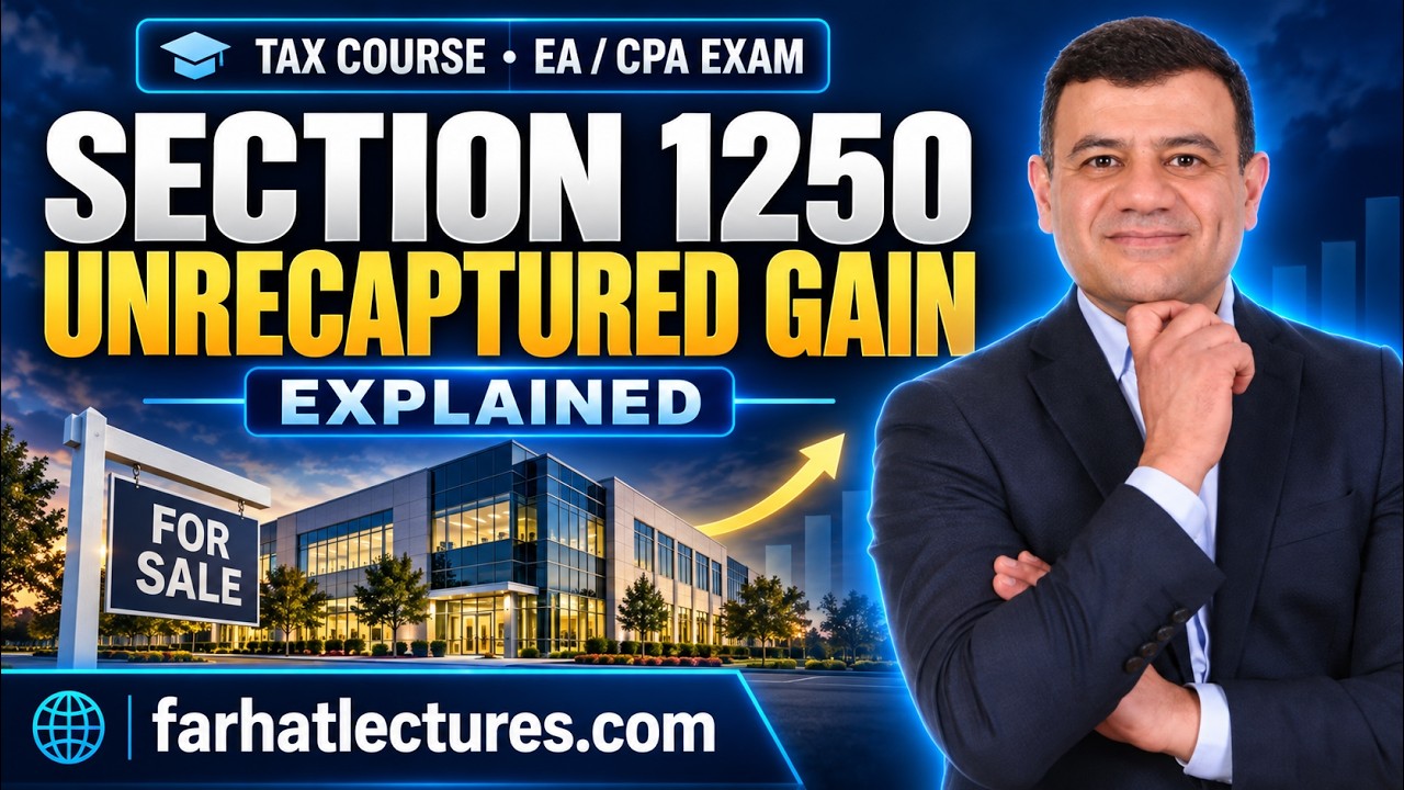 Section 1250 Unrecapture Gain. CPA Exam.
