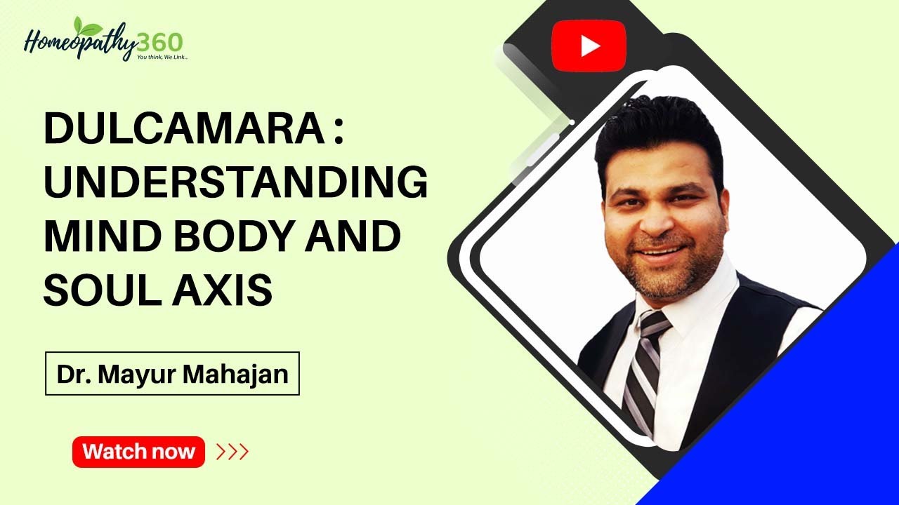 DULCAMARA - #HOMEOPATHY  UNDERSTANDING  MIND BODY AND SOUL AXIS  EXPLORE THE DAMPNESS OF DULCAMARA