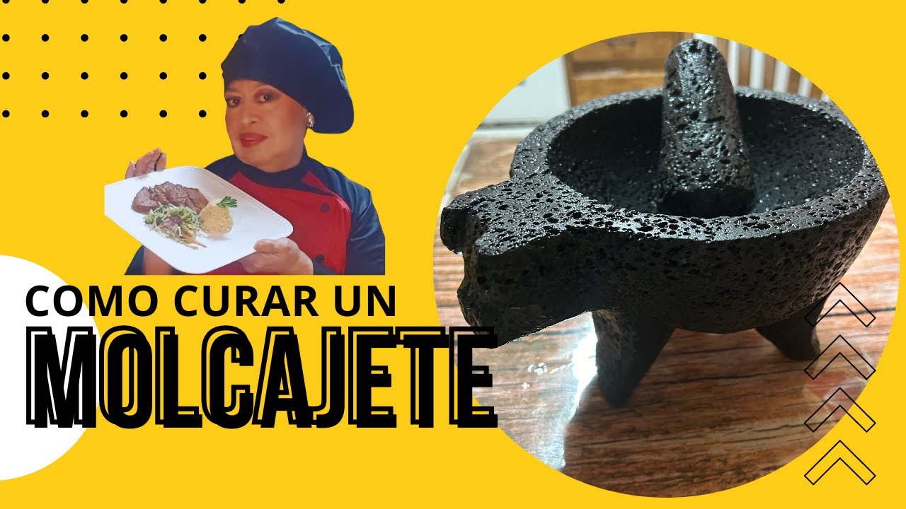 COMO  curar un MOLCAJETE