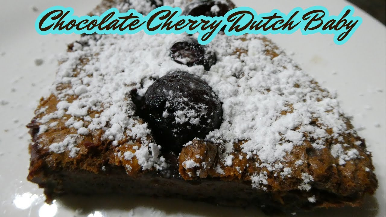 Building My Recipe Book: Chocolate Cherry Dutch Baby