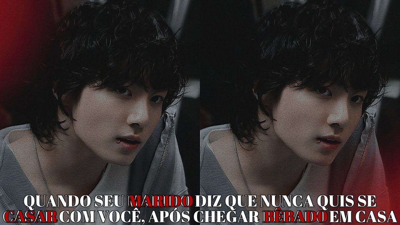 IMAGINE JUNGKOOK🥀Quando seu marido diz que nunca quis se casar com você, após chegar bêbad0 em casa