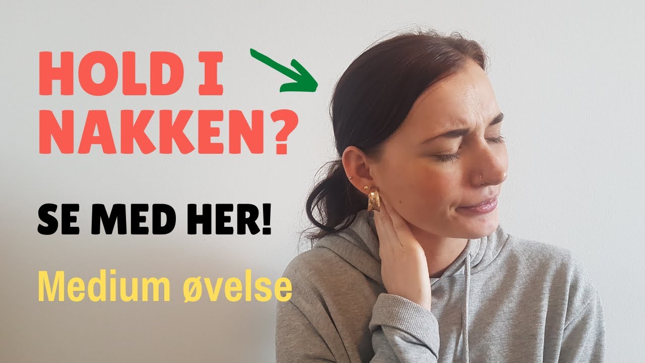 Hold i nakken: Her får du en god øvelse! Sværhedsgrad: Medium (2/3)