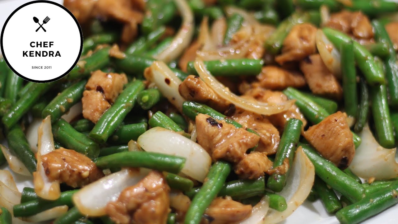 Chicken and String Beans!