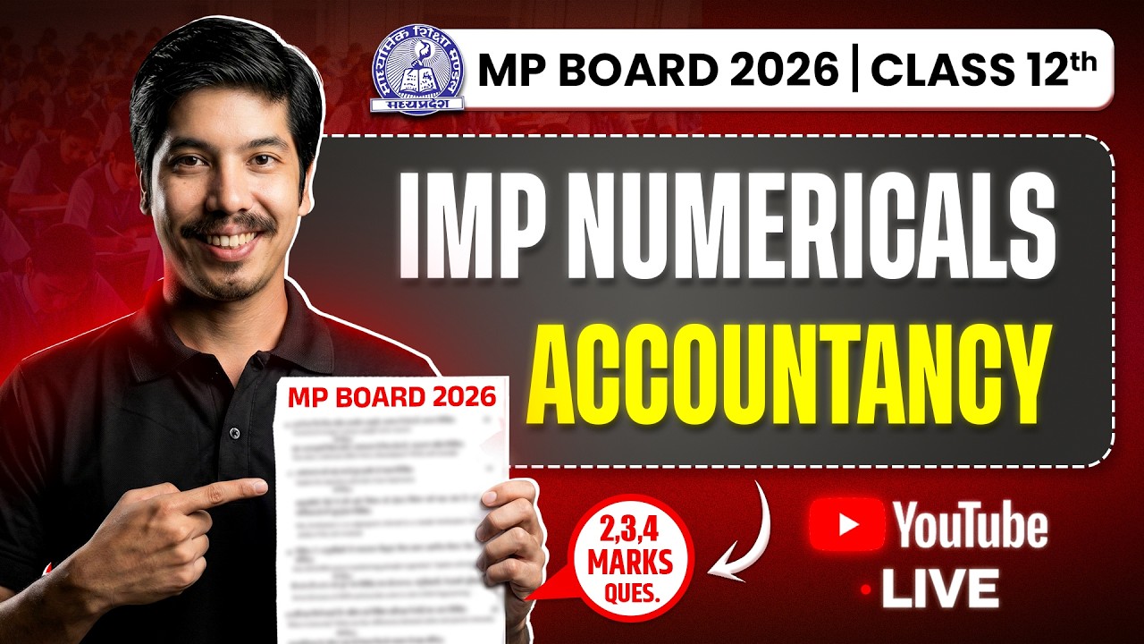 MP Board Class 12th Accountancy Important Numerical Questions🔥| English Medium #boardexam2026
