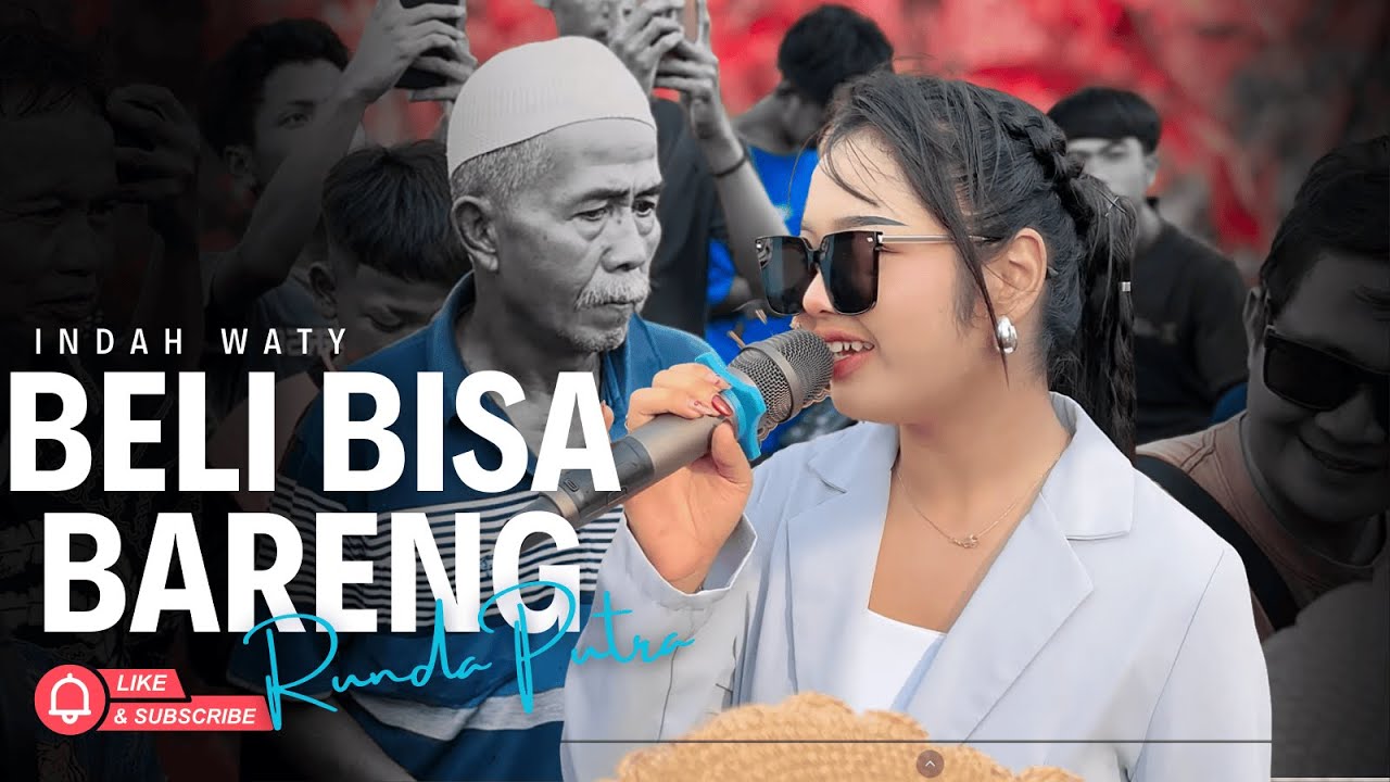 BELI BISA BARENG- INDAH WATY || ENAK BUAT DI DENGAR ‼️ || WITH RUNDA PUTRA