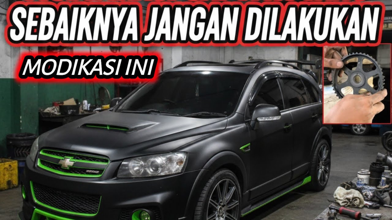 MODIFIKASI CAPTIVA NFL YANG TIDAK BOLEH DITIRU | @BELAJARCAPTIVA #Modif #captiva #modified 