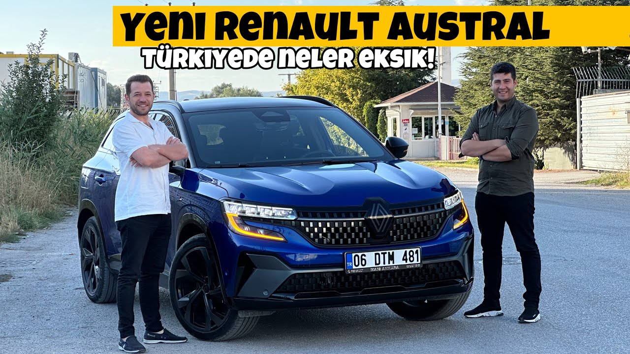 Türkiye Paketinin Farkları Ne? | Gerçekte Nasıl? | Renault Austral | Otomobil Günlüklerim