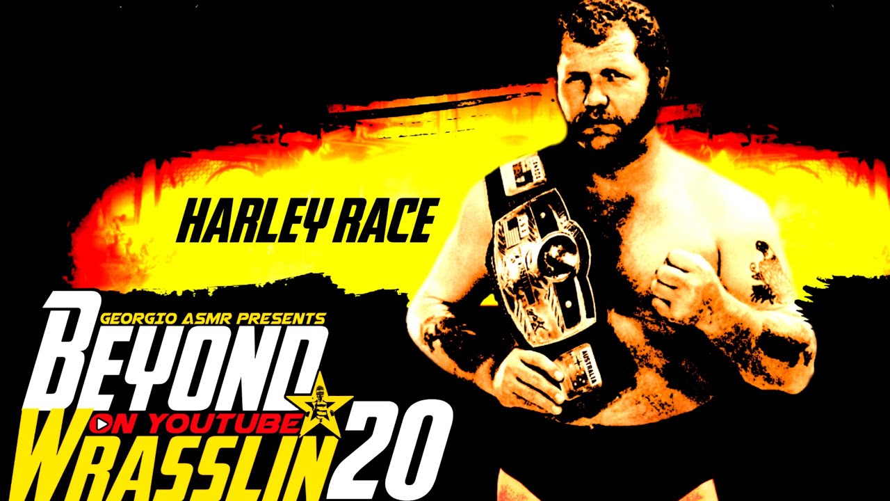BEYOND WRASSLIN 20 - Harley Race