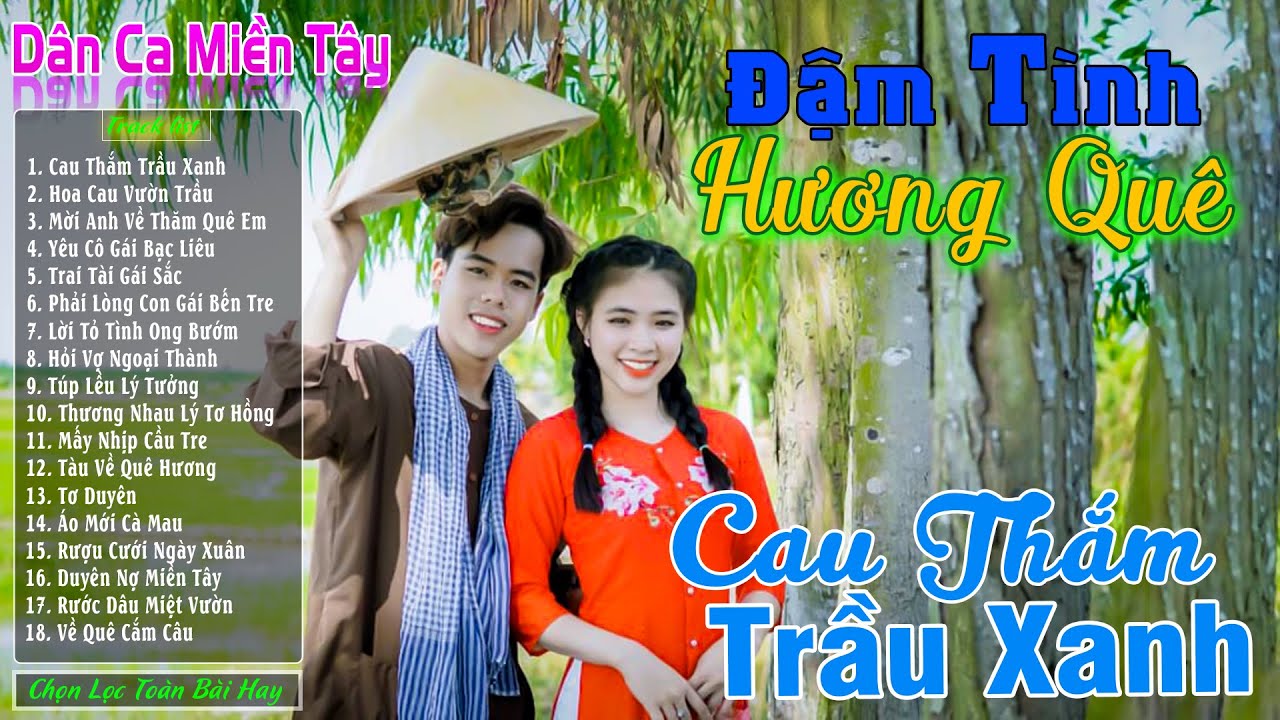 Cau Thắm Trầu Xanh - LK Nhạc Trữ Tình Miền Tây Cha Cha Cha Remix Hay Nhất 2025❤️Dân Ca Chào Mừng 1-5