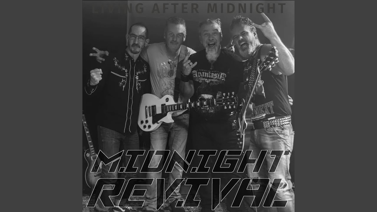 Living after midnight