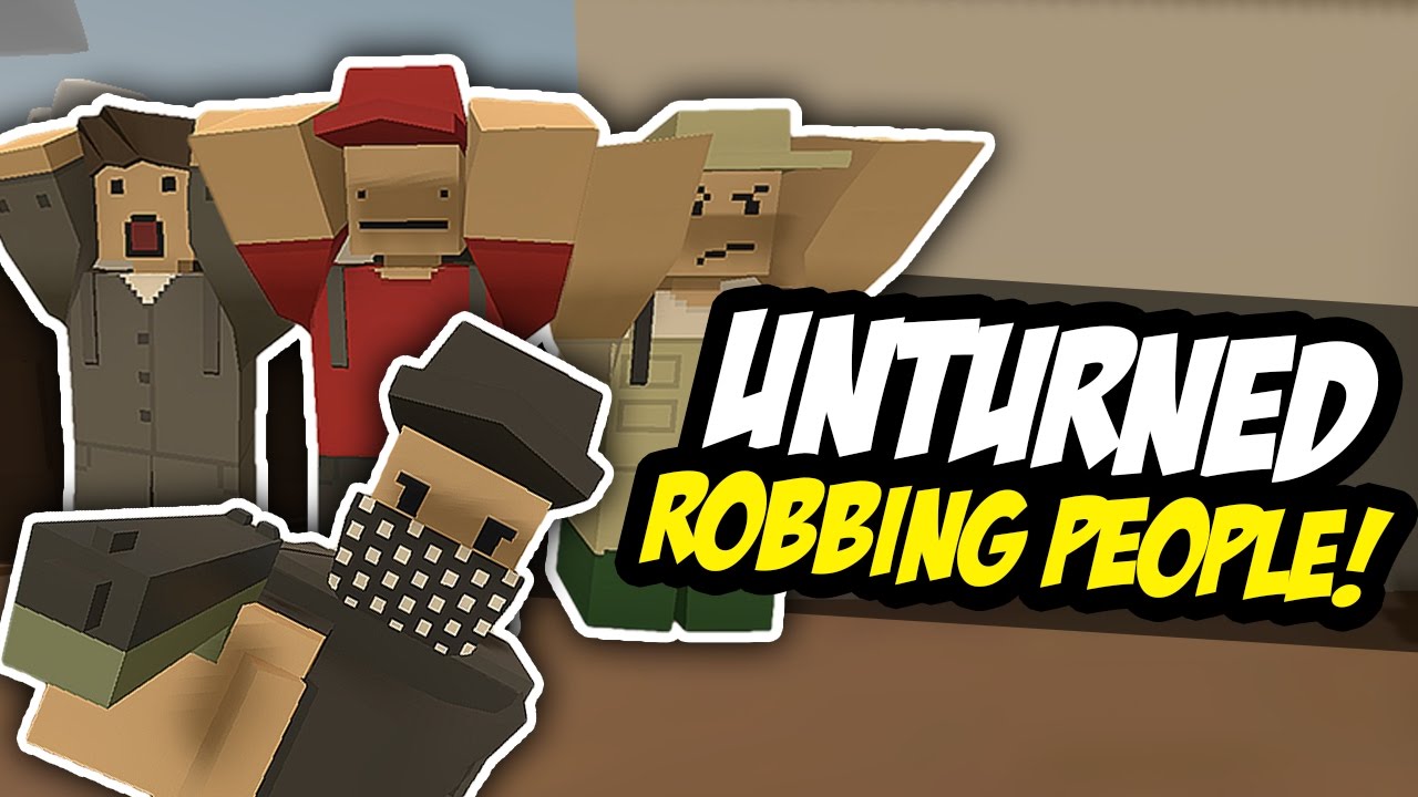 ROBBING PEOPLE - Unturned RP (Bandit Roleplay)
