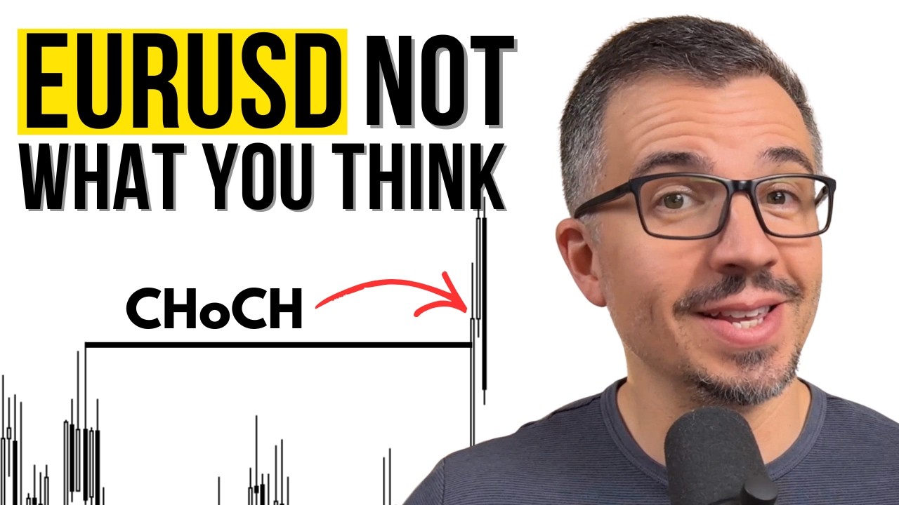 EURUSD SMC Market Structure Isn't What You Think