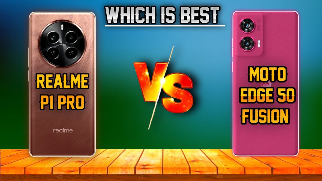 Realme P1 Pro Vs Moto Edge 50 Fusion ⚡ Moto Edge 50 Fusion Vs Realme P1 Pro ⚡ Which Is Best