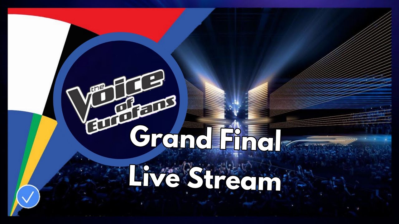The Voice of Eurofans - 5th Edition - Grand Final - Live Stream - London 🇬🇧