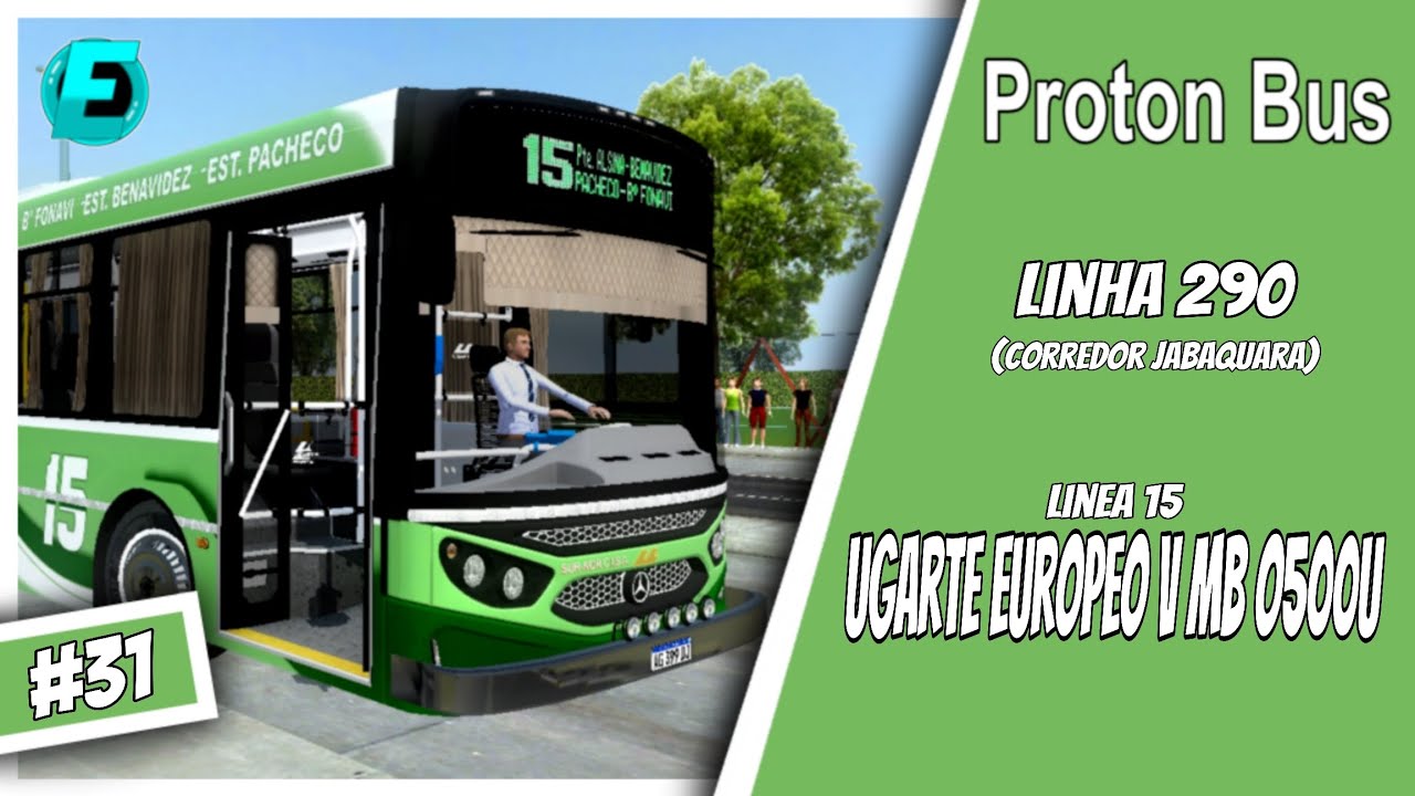 🚌 El verde de mi infancia 🥹 | Linea 15 | Ugarte Europeo V MB O500U | Proton Bus #31 🚌