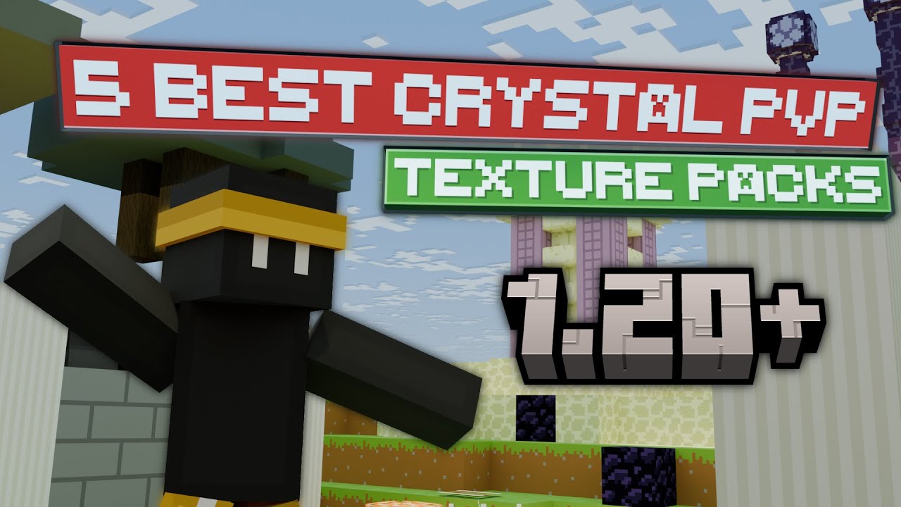 5 Best Crystal PvP Texture Packs | 1.20+