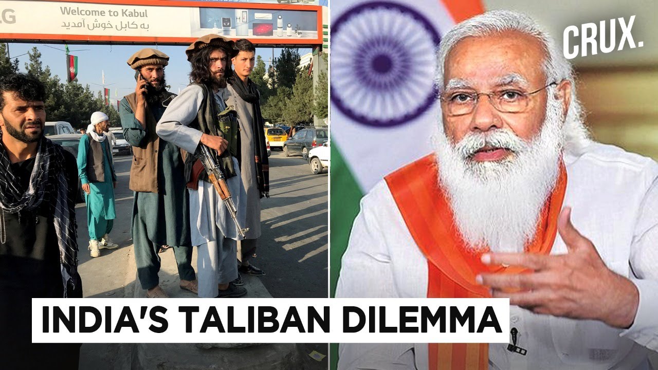 Afghanistan Crisis: What Should India&rsquo;s Strategy Be In Dealing With The Taliban Going Forward?