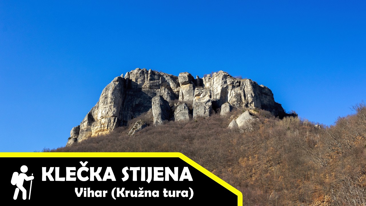 Klečka stijena, Vihar (1154mnv) (kružna tura)