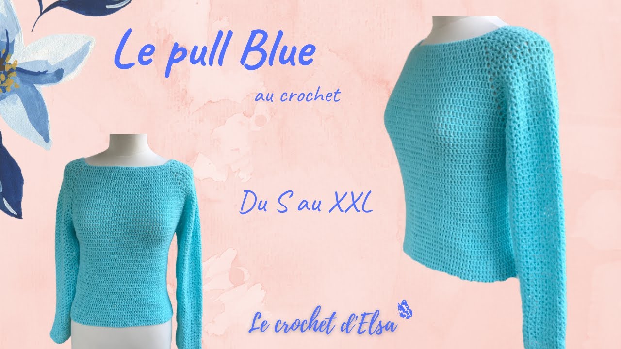 Comment faire un pull Top Down au crochet -Le pull Blue 🌻
