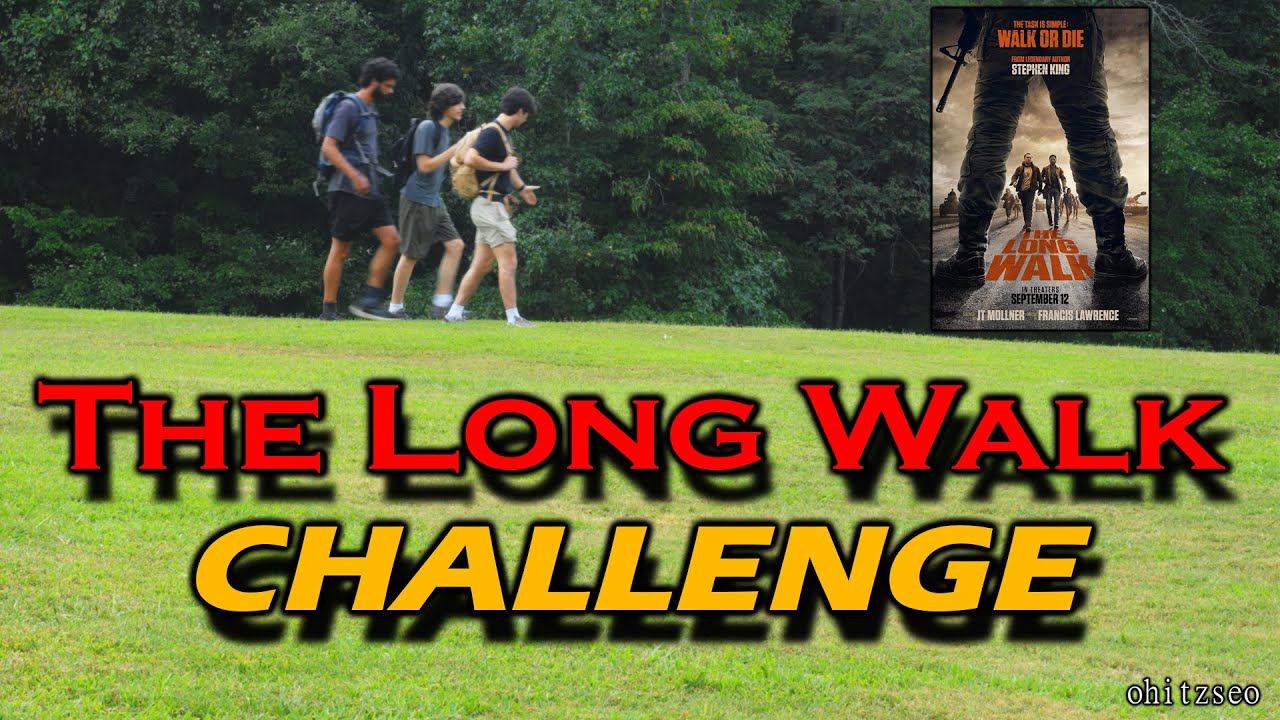 The Long Walk Movie Challenge!