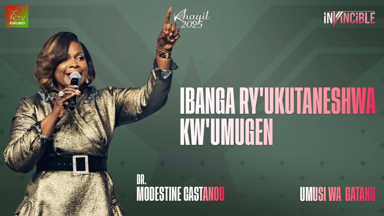 J5 | Ibanga ry'ukutaneshwa kw'Umugen | Khayil 2025 | Dr. Modestine CASTANOU
