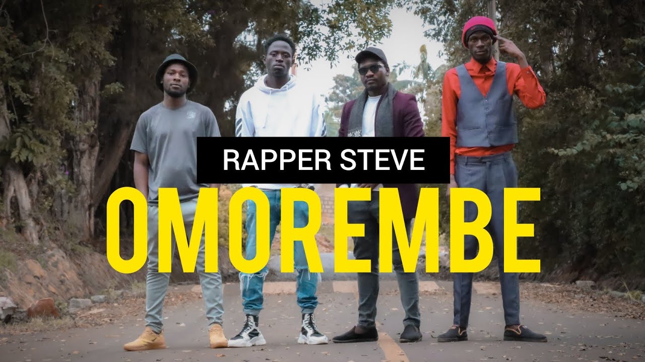 Omorembe - Rapper Steve (Official Music Video)