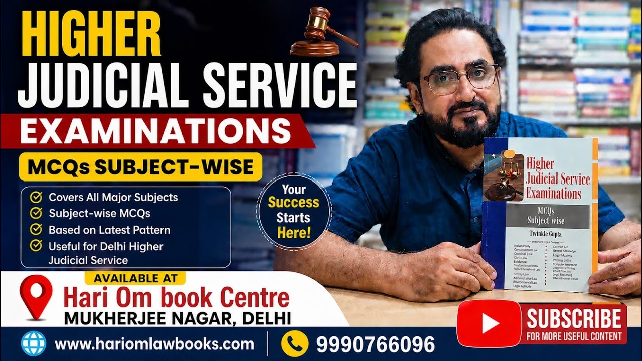 Higher Judicial Service Examinations &ndash; MCQs Subject-wise (useful FOR DELHI HJS JUDICIARY PRE. EXAM)