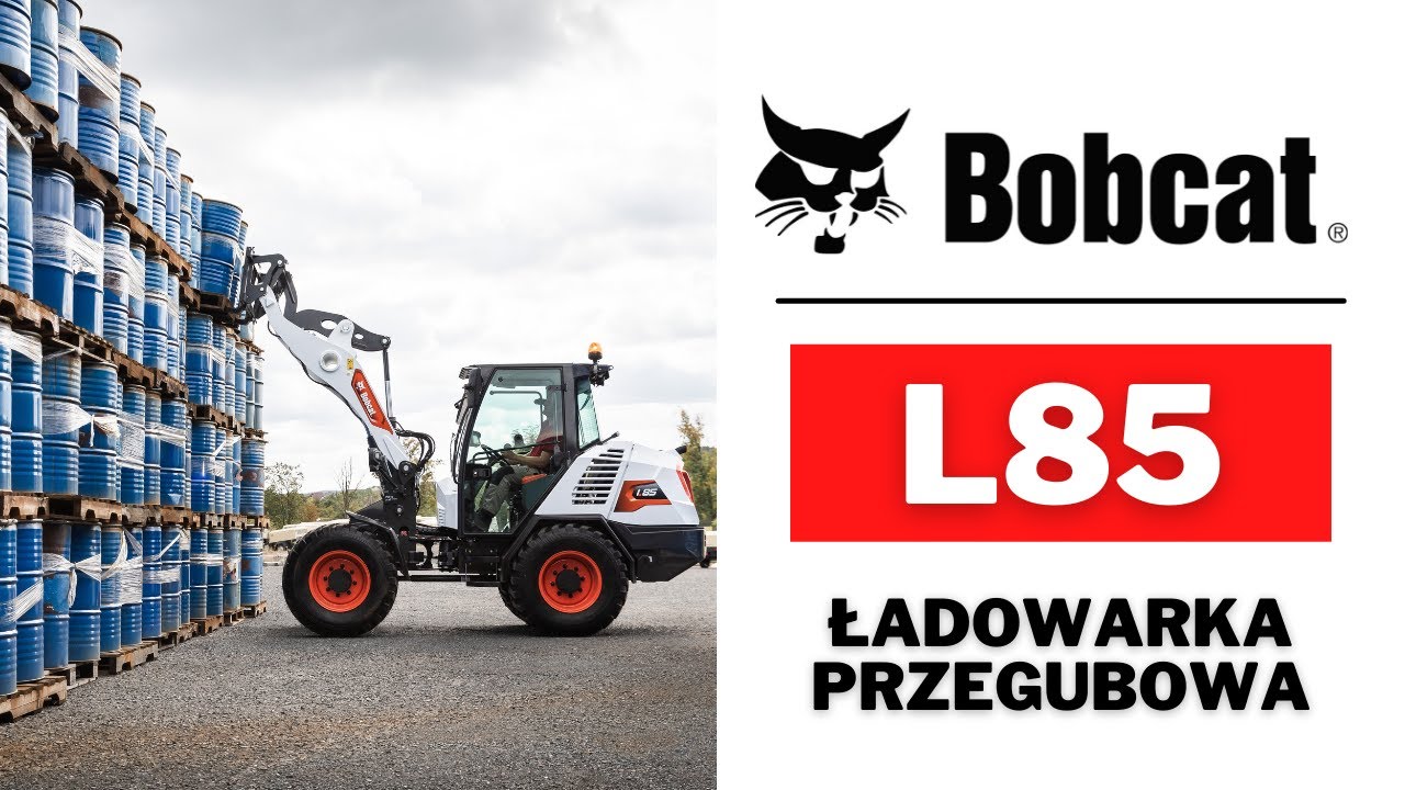Ładowarka Przegubowa BOBCAT L85