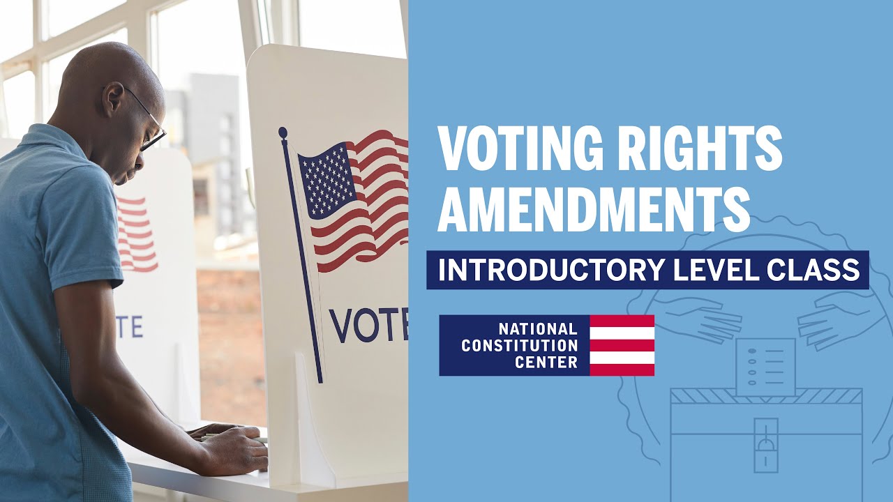 Voting Rights Amendments (Introductory Level)