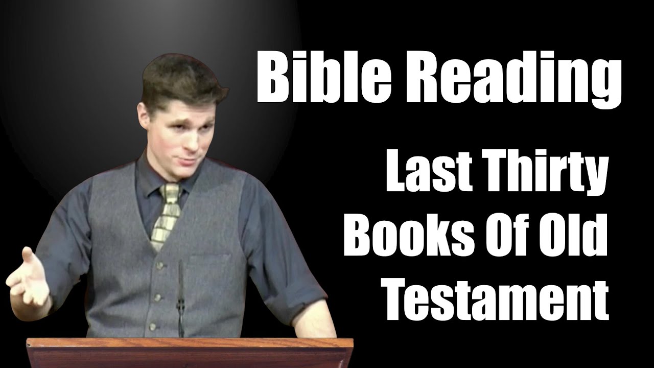 24 A Preview Of The Last Thirty Books Of The Old Testament (Bible Reading)