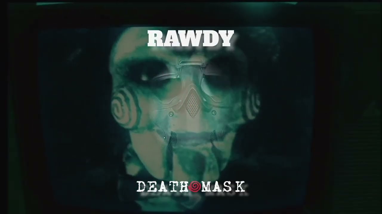 RAWDY - DEATH MASK