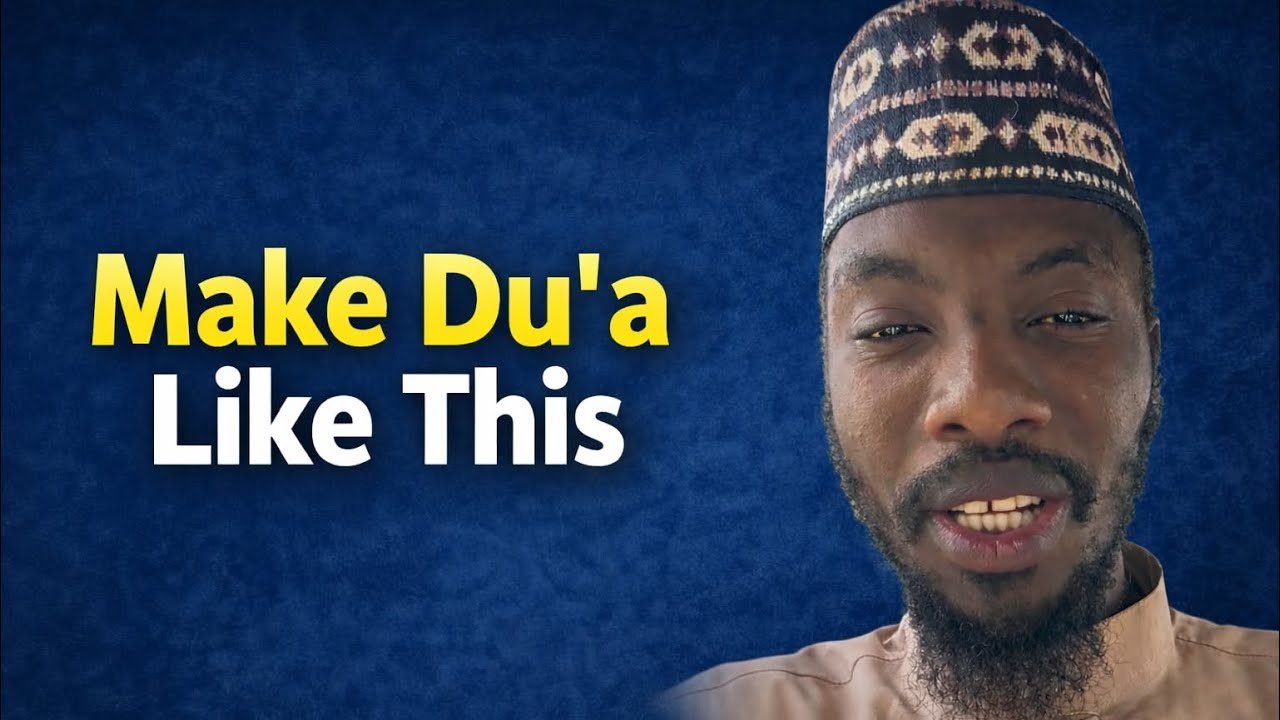 Make Du’a Like This (Most People Do It Wrong)