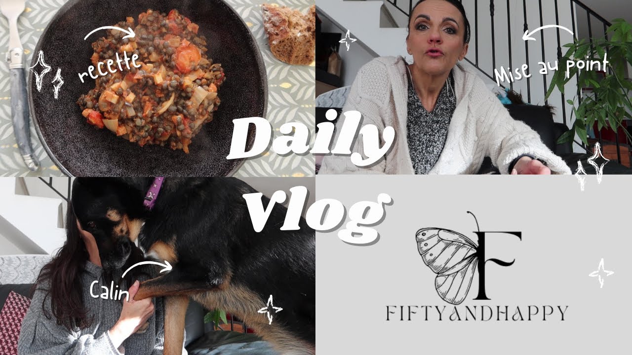 Daily vlog avec une recette végétarienne saine et délicieuse et une petite mise au point s'impose!