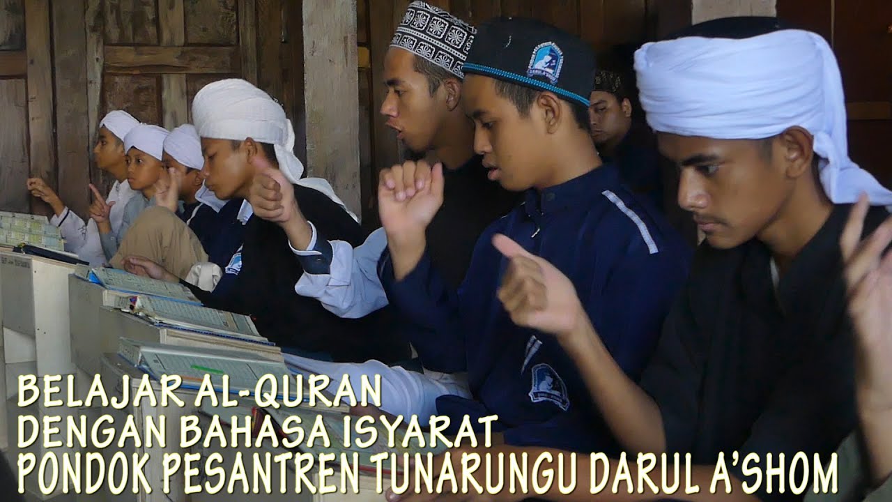 Belajar Alquran dengan Bahasa Isyarat