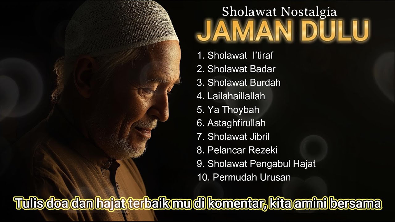 📿 Sholawat Jaman Dulu Merdu Penenang hati & Pikiran | Sholawat Nostalgia & Burdah | Ramadhan 2026