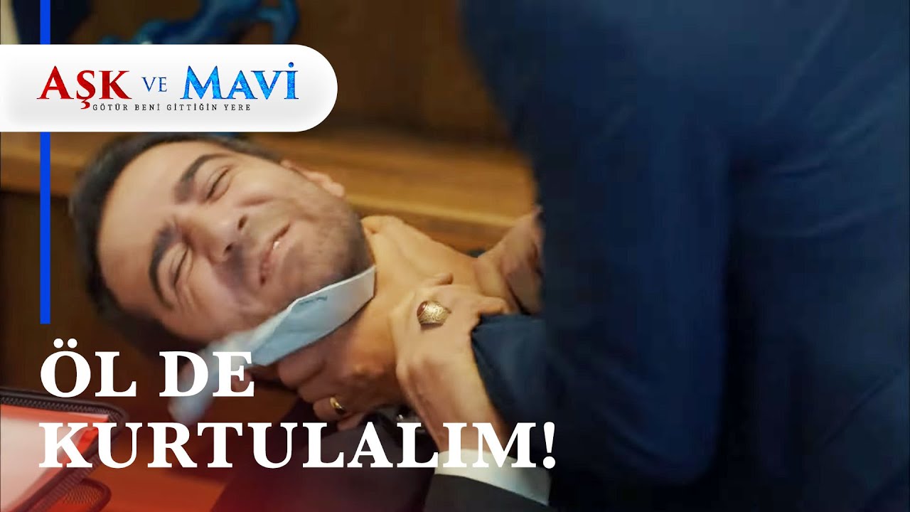 Cemal, Faysal'ın boğazına yapıştı! - Aşk ve Mavi 48. Bölüm